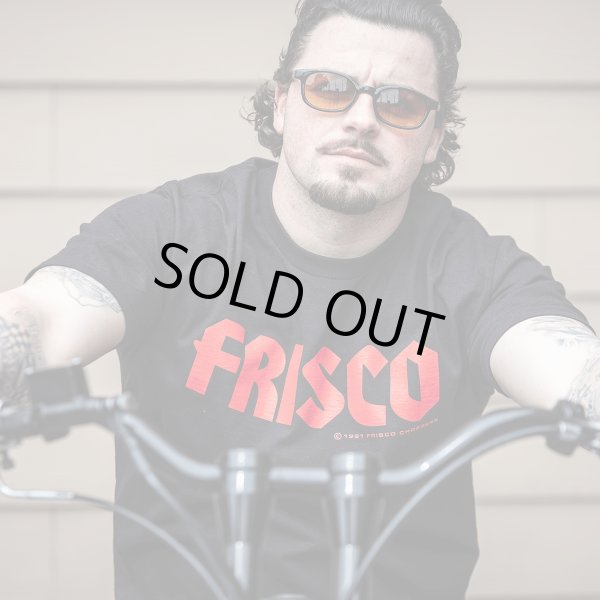画像3: FRISCO CHOPPERS | FRISCO CHOPPERS S/S TEE  (3)