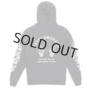 画像: PANTYDROPPER | Hoodie 【Too FAST To Live Too YOUNG To DIE】